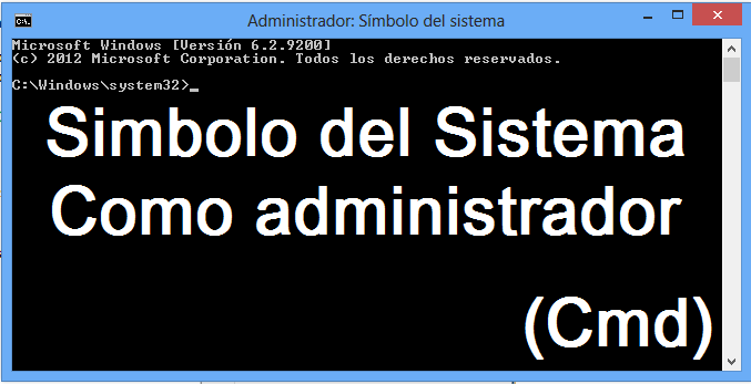 Abrir simbolo del sistema como Administrador en Windows