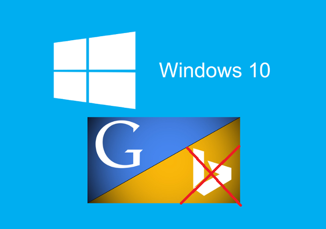 Google como motor de busqueda de Windows 10 en lugar de Bing