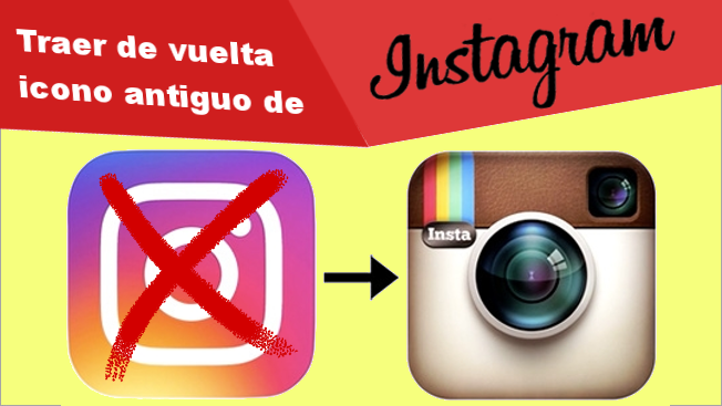 Como traer de vuelta y usar el antiguo icono de Instagram en tu iPhone o telefono Android