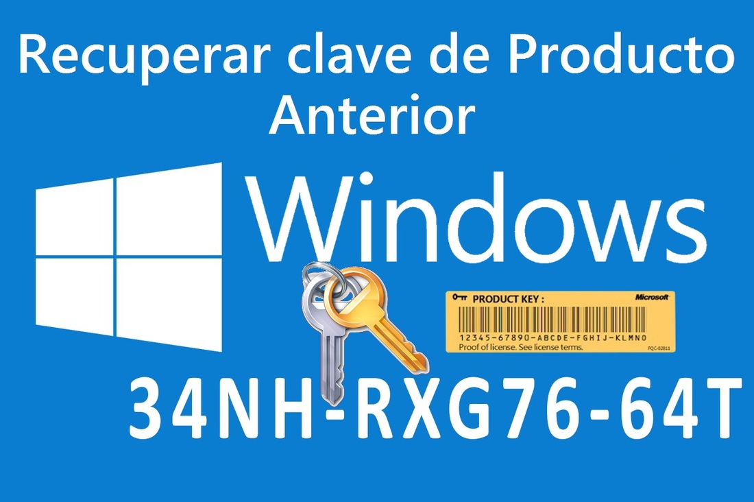 Recupera la clave de producto de tu anterior versión de windows tras actualizar a Windows 10