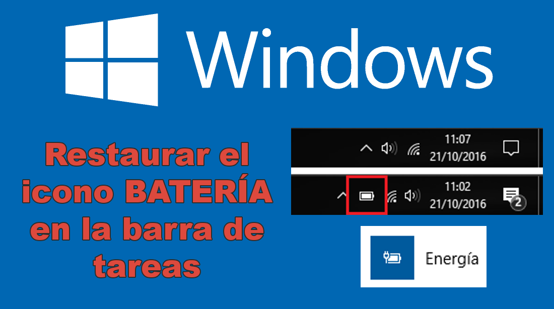 restaurar el icono de la bateria en la barra de tareas de Windows 10