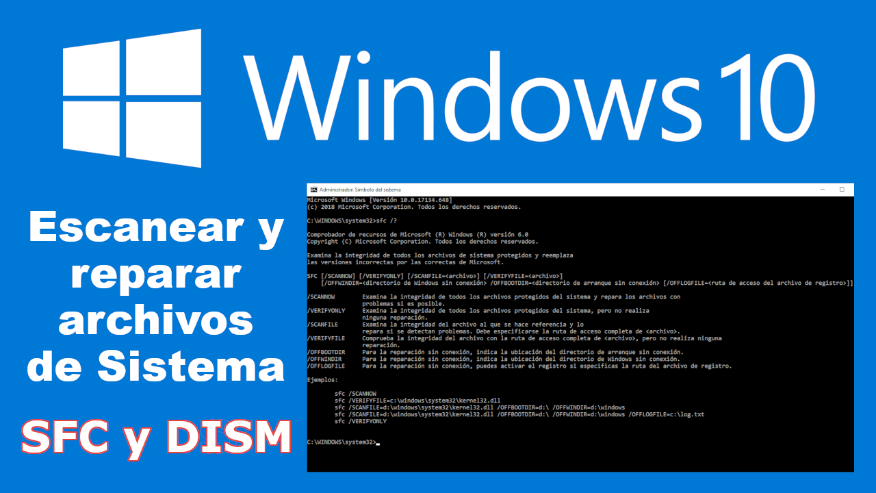 Escanear y reparar archivos del sistema en Windows con simbolos del sistema