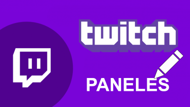 Cómo crear y personalizar paneles en Twitch