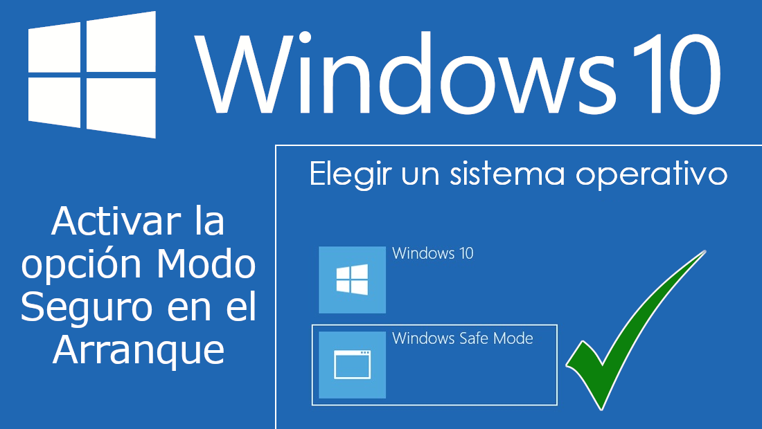Como Agregar La Opcion De Modo Seguro Al Inicio En Windows 10