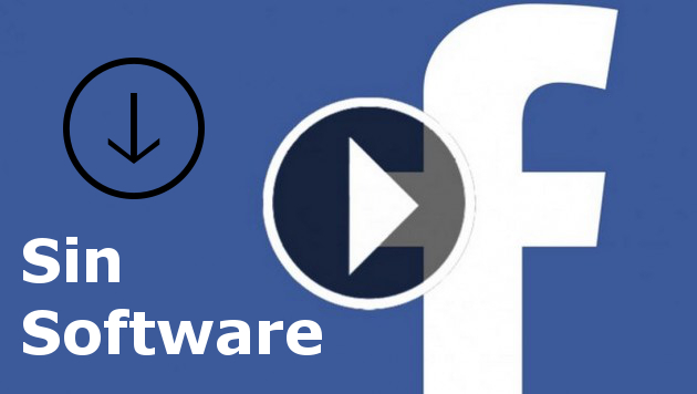 Como descargar los videos de la red social Facebook sin necesidad de usar programas