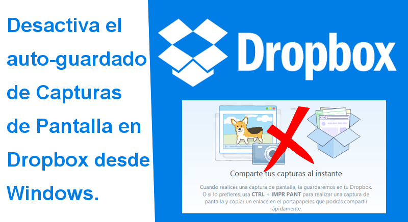 desactiva el guardado automatico de capturas de pantalla en Dropbox para Windows