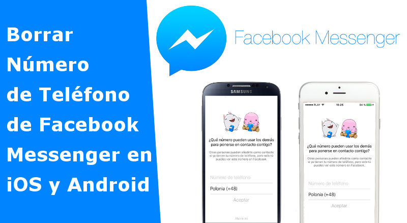 como borrar el numero de telefono de la app Messenger de Facebook desde Android o iOS