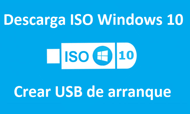 patinar Propuesta alternativa Estadístico Como descargar la ISO de Windows 10 y crear un USB de arranque.