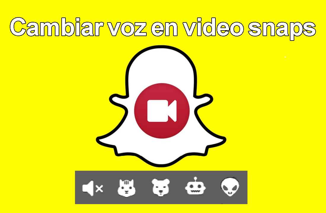 Cambiar la voz de tus videos de snapchat