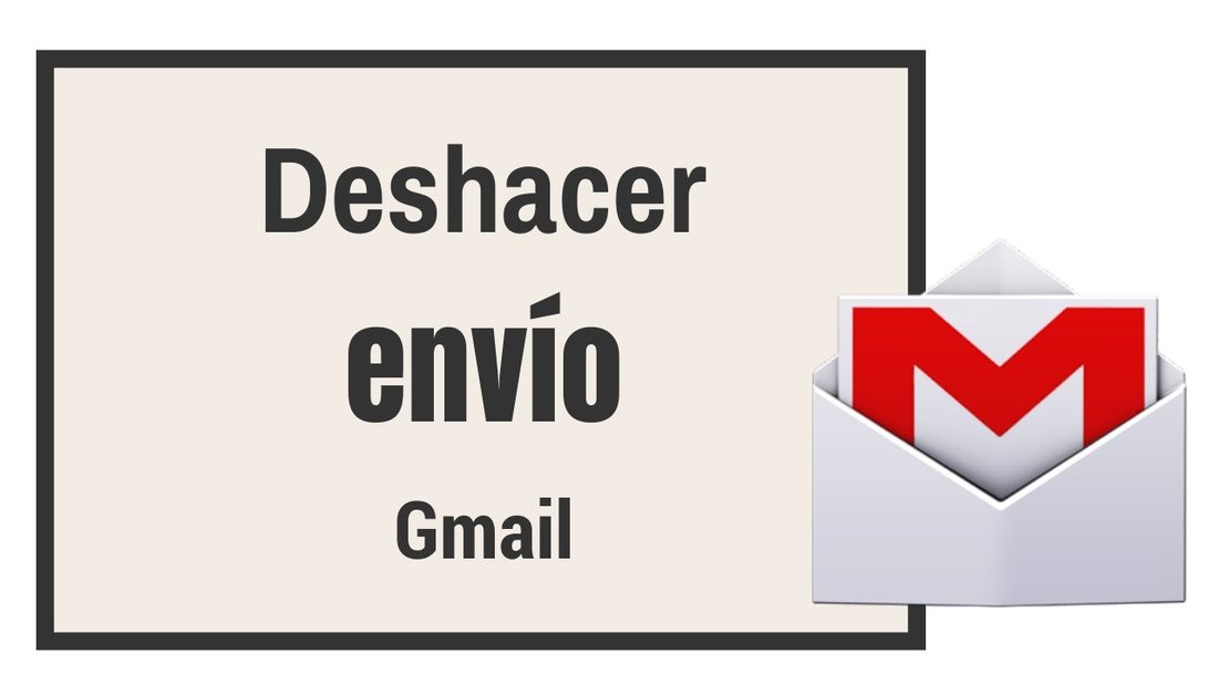 como activar deshacer en Gmail