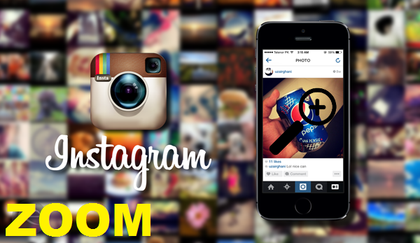 Como hacer zoom en Instagram en Android o iOS