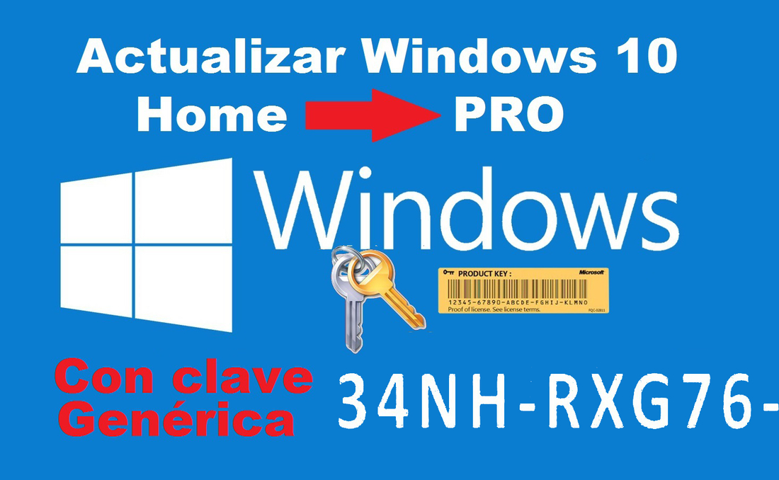 Actualizar Windows 10 Home a Windows 10 Pro con una clave de producto genérica