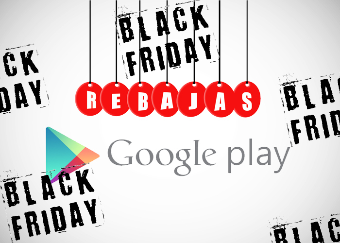 Rebajas Black Friday y cyberWeekend en Google Play