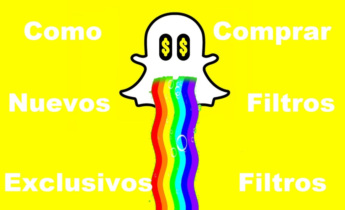 Como comprar los nuevos filtros de Snapchat para aplicar efectos a tus selfies