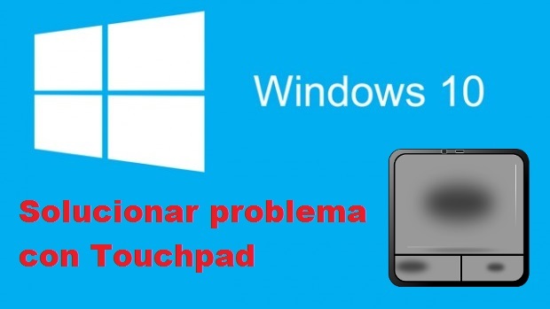 Solucionar problemas con el ratón táctil de tu ordenador con windows 10