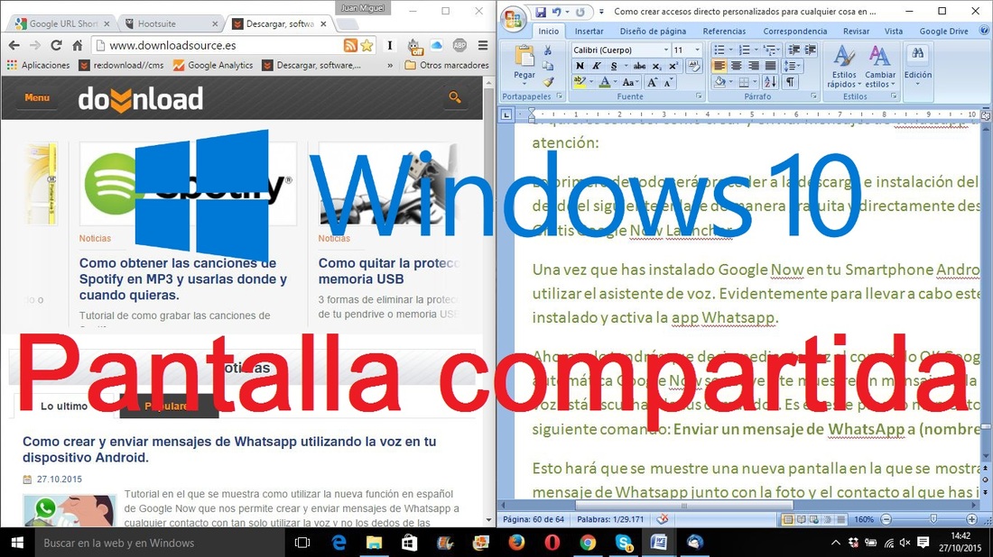 Comartir la pantalla de tu ordenador con Windows 10 con varios programas y ventanas