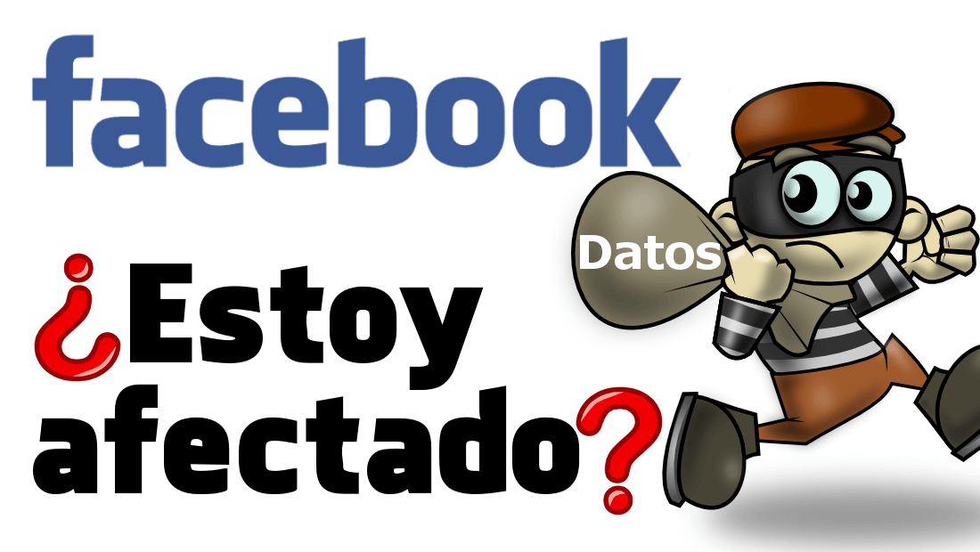 saber si mi cuenta esta afectada por el escandalo facebook