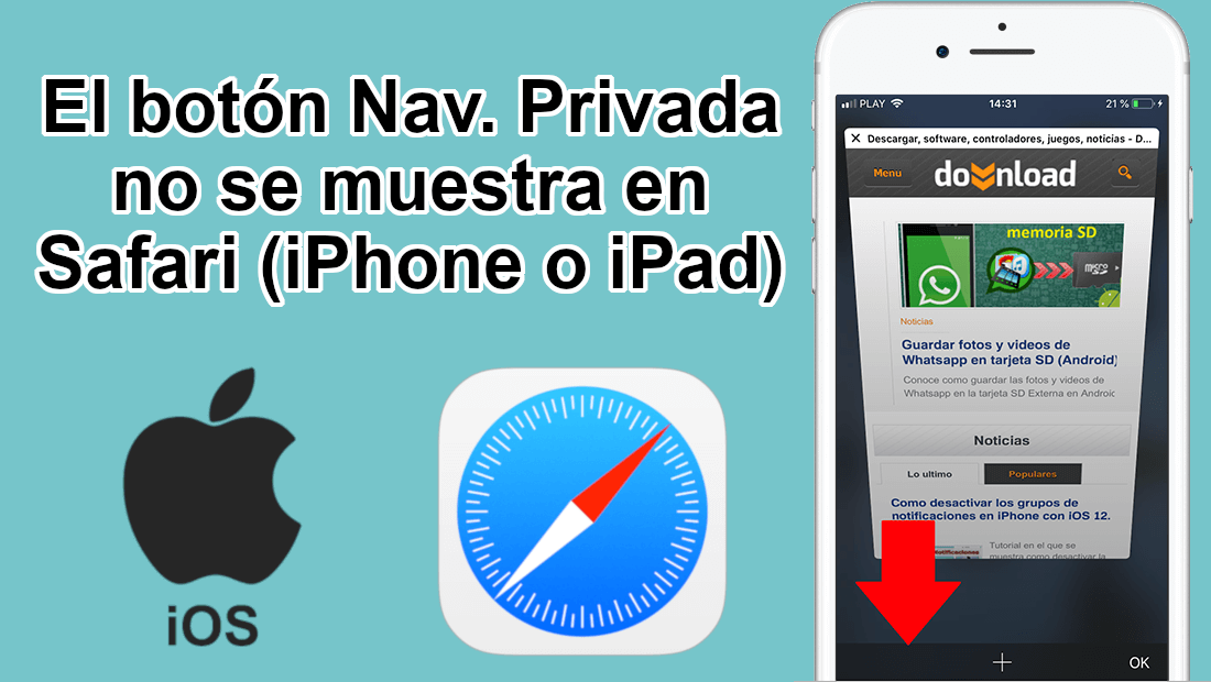 traer de vuelta el botón navegación privada en Safari de iPhone con iOS 12