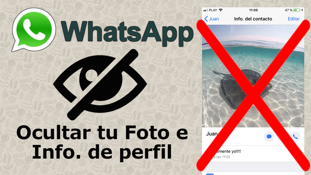 como ocultar a los usuarios la info y la foto de Whatsapp