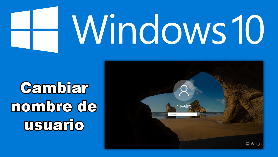 como cambiar el nombre de usuario en windows 10