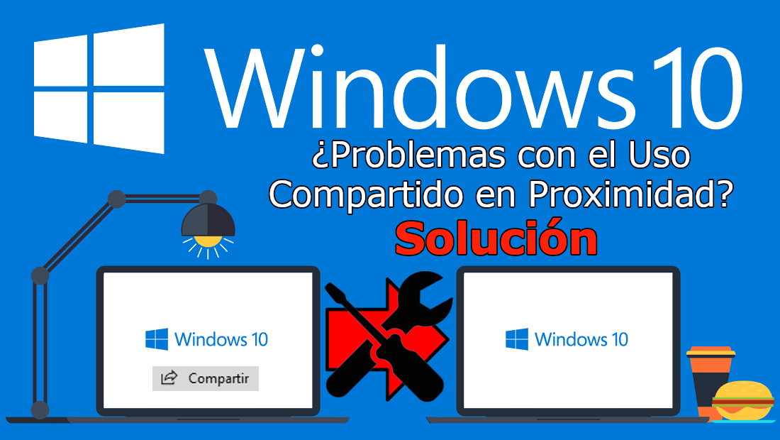 Como solucionar el uso compartido en proximidad de windows 10