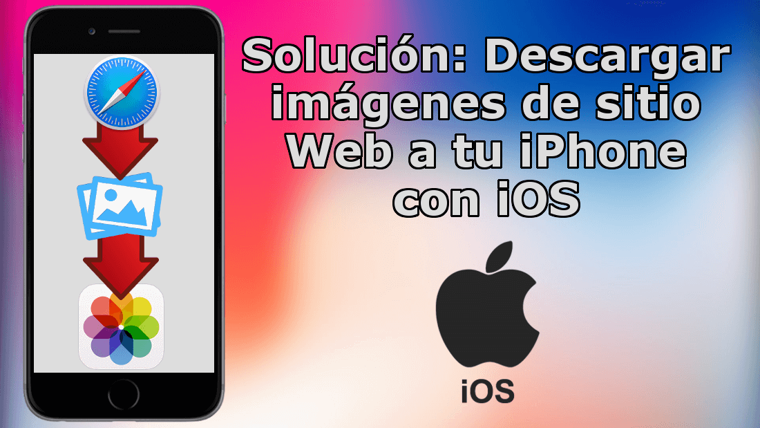 como guardar fotos de internet en tu iPhone