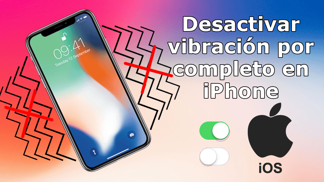 desactivar todas las vibraciones de iPhonepor completo