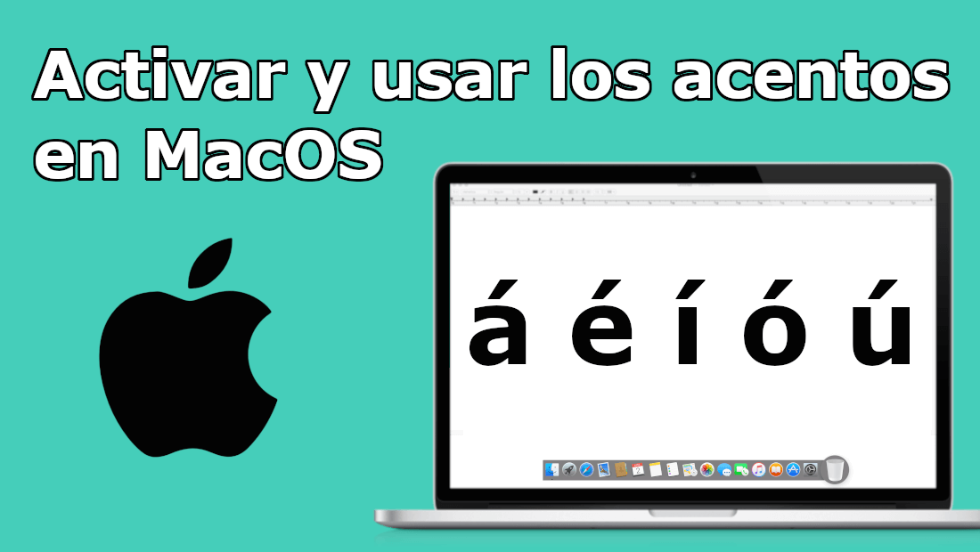 poner acentos en las vocales usando macos