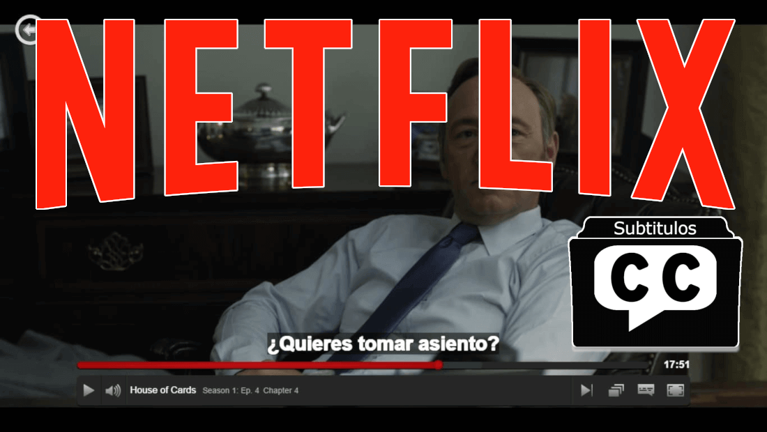 como poner subtitulos a cualquier pelicula o serie en Netflix