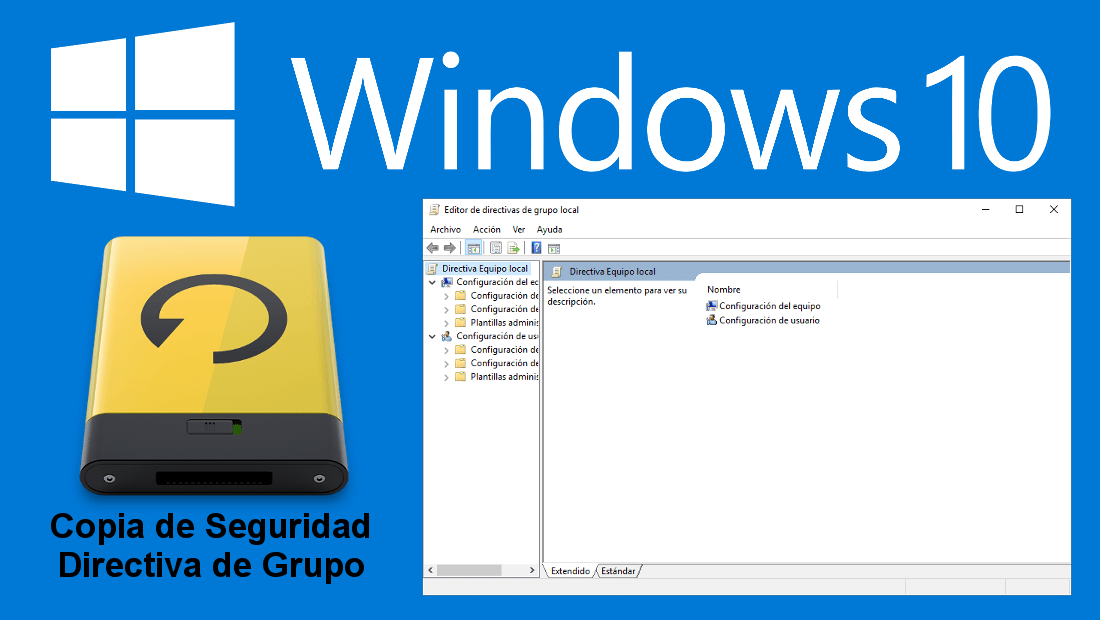 como hacer una copia de seguridad de la directiva de grupo local