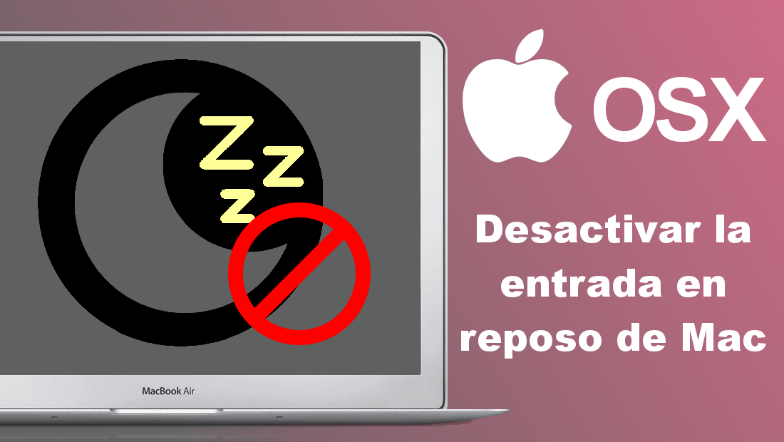 Desactivar la entreda en suspension de tu Mac