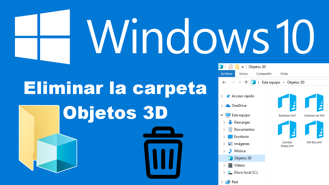 eliminar la carpeta Objetos 3D del Explorador de Archivos de Windows 10