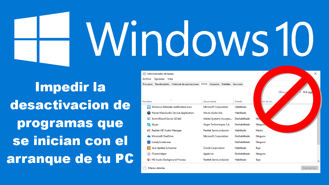 no permitir la desactivación de programas de inicio en Windows 10