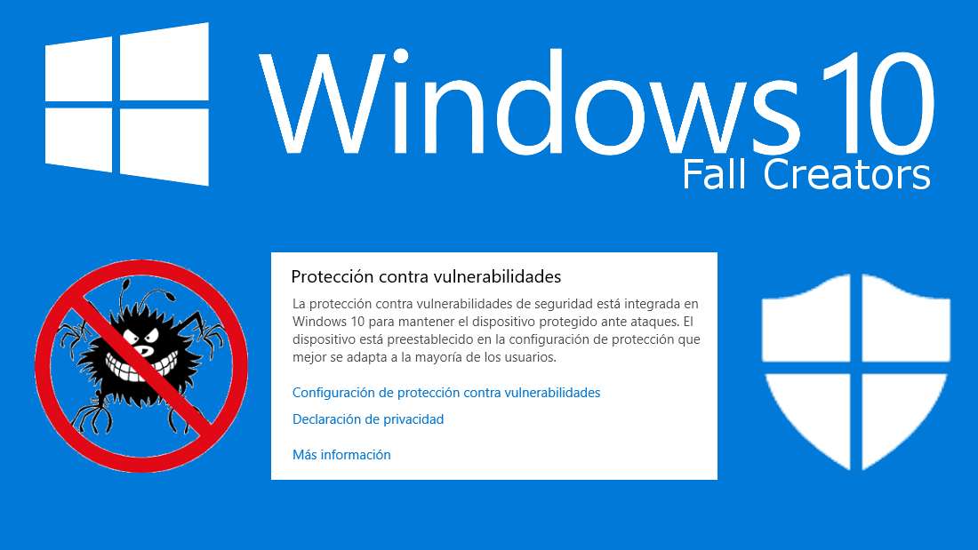 activar la proteccion contra vulnerabilidad de Windows 10 Fall Creators gracias a Windows Defender