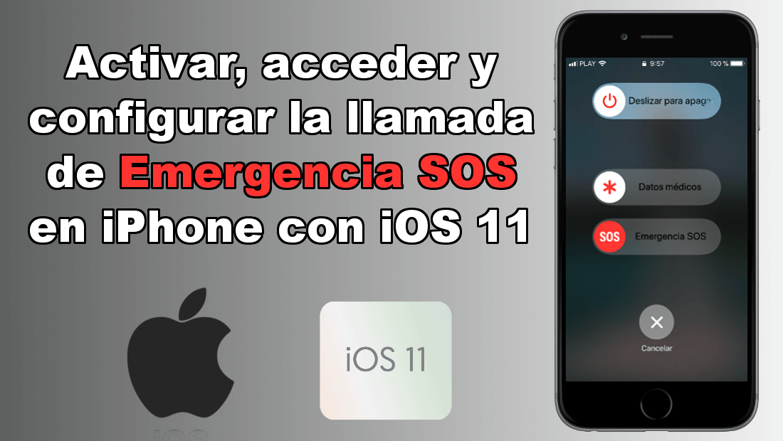 Como activar el botón de llamada de Emergencia SOS en la pantalla bloqueada de tu iPhone con iOS 11 