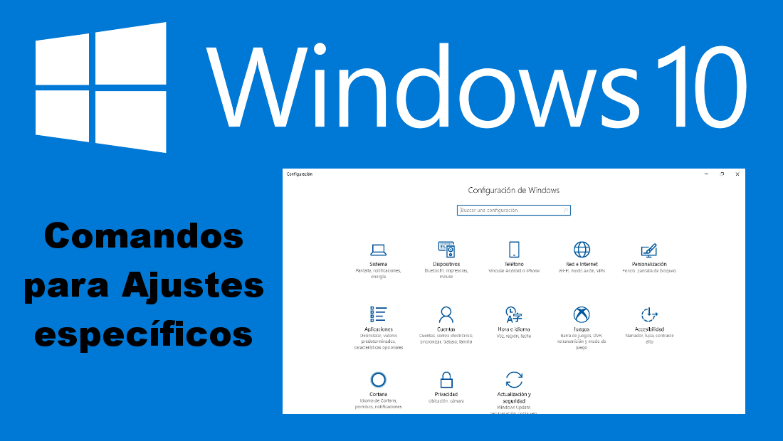 comandos para las configuraciones de windows 10