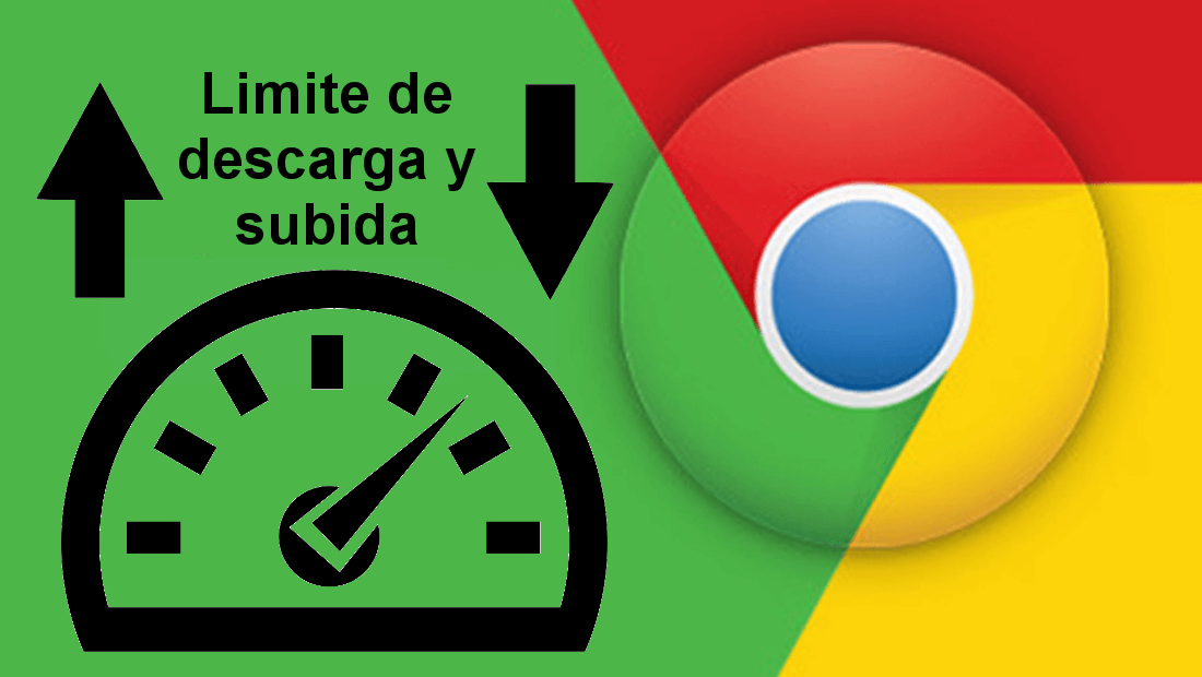 como poner limites de descara y subida a un sitio web con google chrome