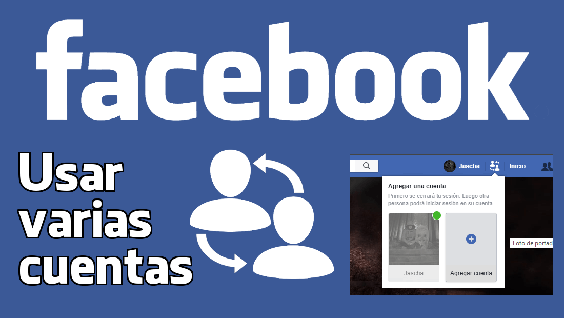 como usar varias cuentas de Facebook a la vez 