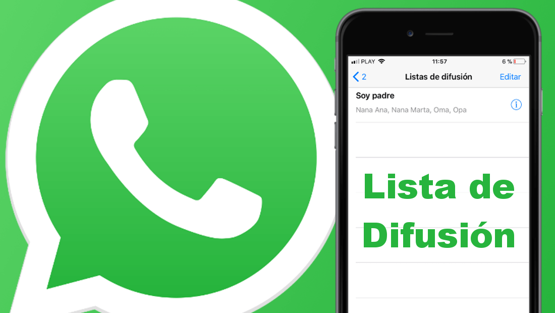 Como crear una lista de difusión en Whatsapp. (Android e iOS)