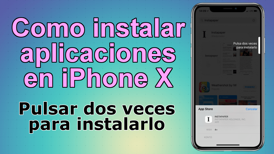 como instalar una app en iPhone X desde el App Store: Pulsar dos veces para instalarlo 