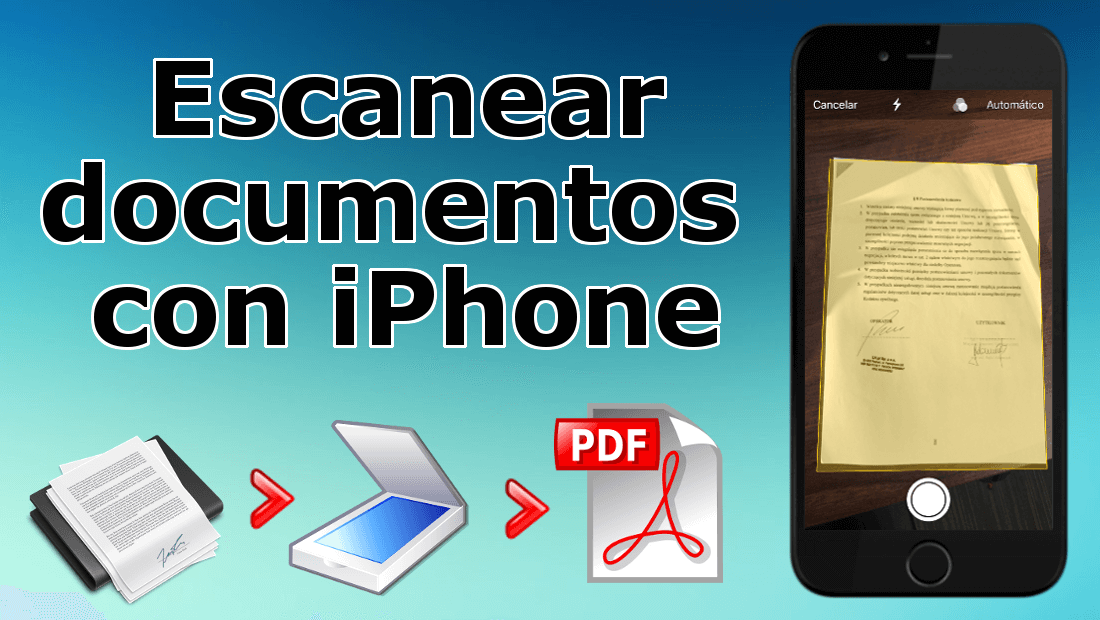 como escanear documentos de papel con tu iPhone gracias a iOS 11