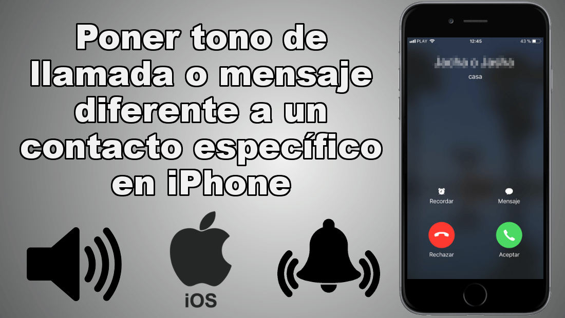 como poner un tono de llamada a un contacto especifico en iPhone con iOS