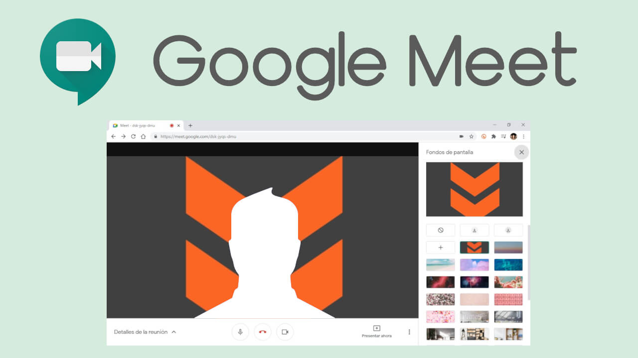 como configurar fondos virtuales en tus videollamadas de google meet