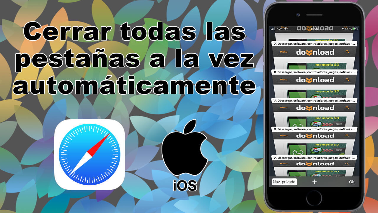 como cerrar todas las pestañas de safari a la vez y de manera automática en iPhone