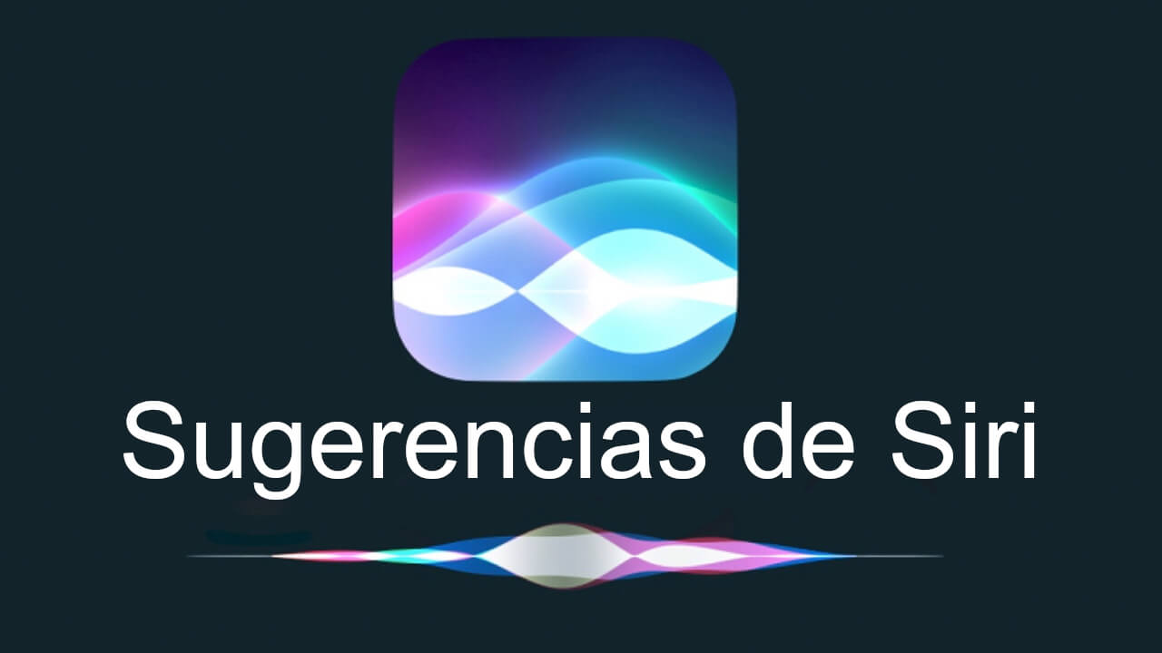 como activar y usar las susgerencias de Siri