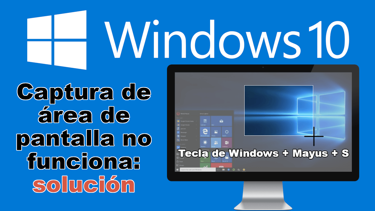 Tecla de Windows + Mayus + S el atajo no funciona