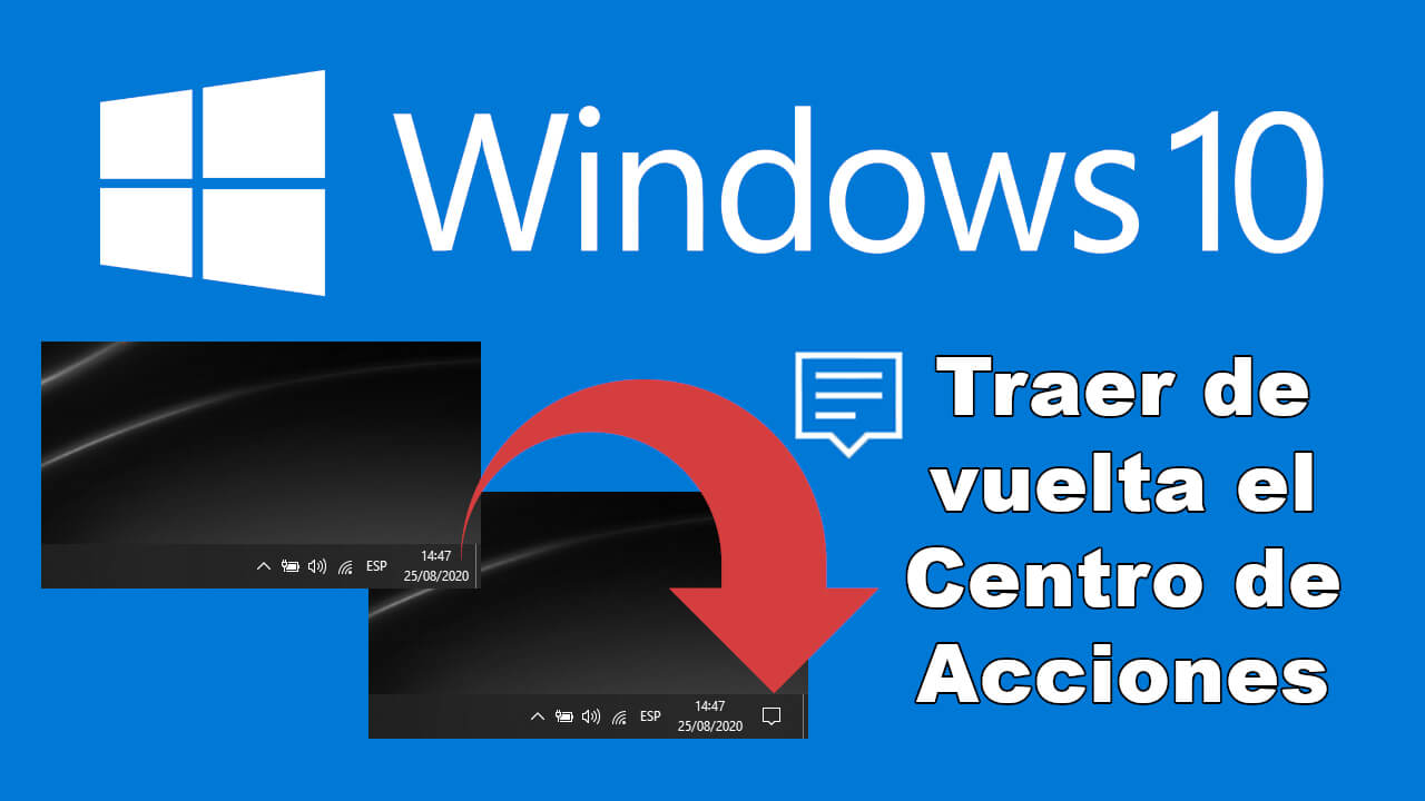 Como recuperar el centro de actividades de windows 10