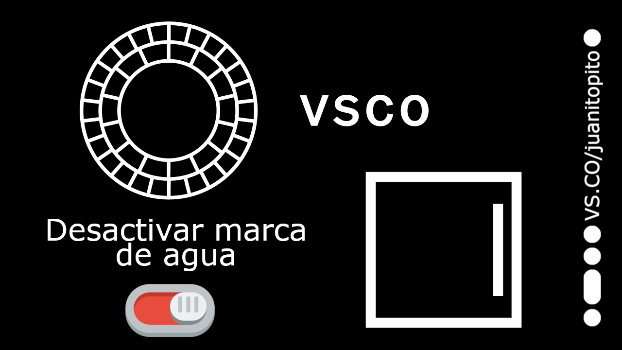 como quitar las marcas de agua de VSCO