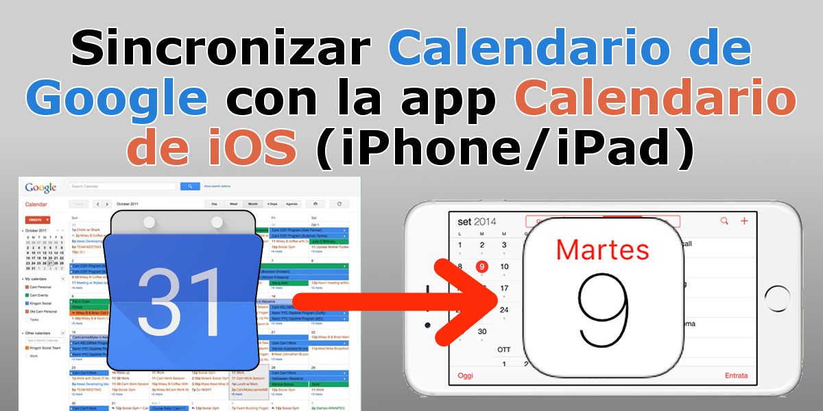 como añadir el calendario de google a la aplicación oficial correo de iPhone o iPad