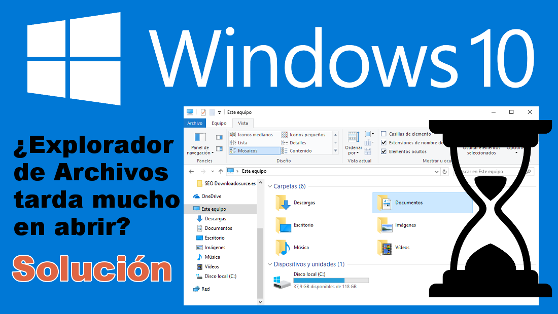 Si el explorador de Windows 10 tarda mucho tiempo en abrirse aqui tienes la solucion